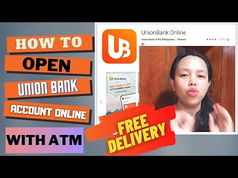 HOW TO OPEN UNIONBANK ACCOUNT WITH ATM CARD ONLINE STEP BY STEP TUTORIAL | MAE CAN