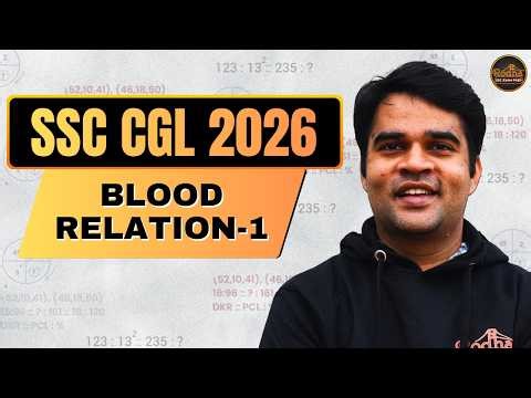 Blood Relation | Reasoning for SSC | Part 1 | Basics to Advanced | Shrikant Sir | CGL 2026
