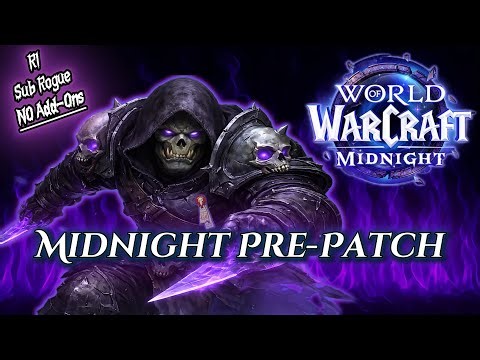 World of Warcraft Midnight Pre-Patch Live | R1 Sub Rogue Testing - PvP Random Bgs time!