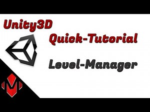 Unity2D Quick-Tutorial Level-Manager