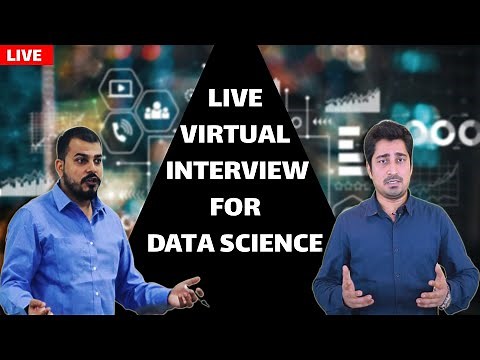Live- Virtual Interview Session For Data Science- Session 8