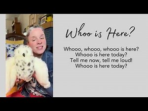 Whoo, Whoo, Whoo Is Here | A Welcome or Name Song for Children
