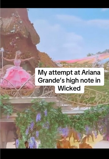 Singing Ariana Grande's High Note from Wicked