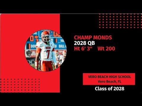 Champ Monds - 2028 QB - Vero Beach (FL)