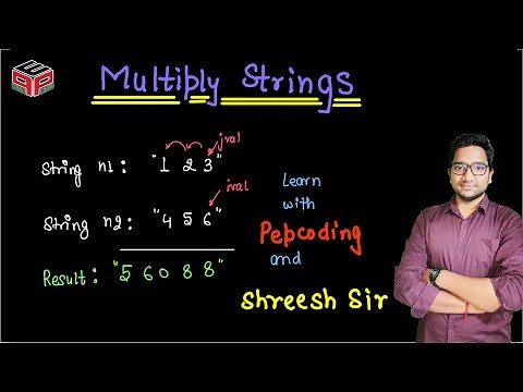 Multiply Strings | Leetcode 43 Solution in Hindi