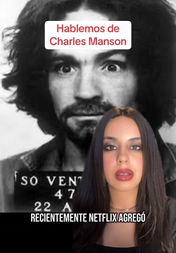 La historia de Charles Manson: Crímenes y cultos