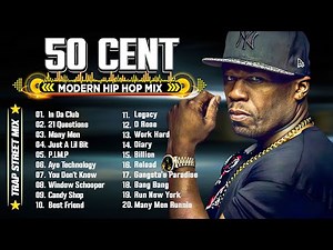 50 CENT Greatest Hits Full Album 2025 - Best Songs Of 50 CENT - HIP HOP OLD SCHOOL MIX