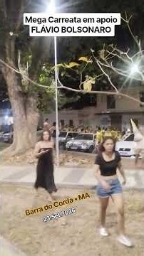 Carreata Flávio Bolsonaro em Barra do Corda 23/09/2026 #thonnyallvesoficial #memes