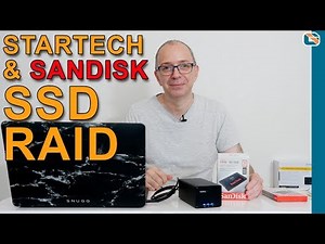 StarTech USB 3.1 Gen 2 Dual SATA RAID Enclosure S252BU313R & SanDisk Ultra 3D SSD
