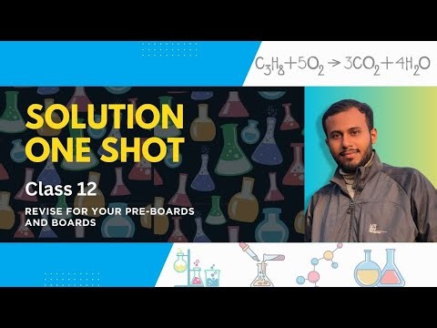 Solutions one shot video, class 12 .