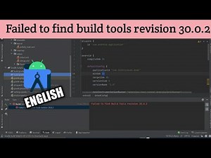 Failed to find build tools revision 30.0.2 (English)