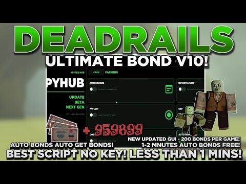 [NEW] Dead Rails Auto Bonds Script OP (AUTO BOND V10!) | INSTANT BONDS 10K+ BONDS! NO KEY + NEW GUI!
