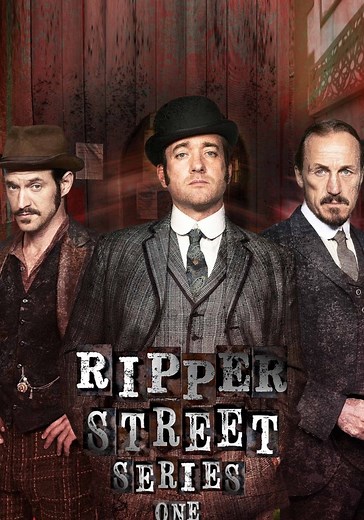 Ripper Street Season 1 - watch episodes streaming online