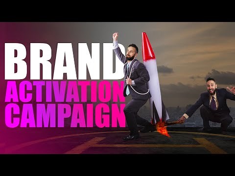 How To Create A Brand Activation Campaign