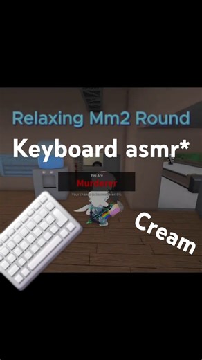 Relaxing Mm2 Round+Keyboard Asmr✨