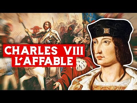 Charles VIII, l'affable (1484-1498)