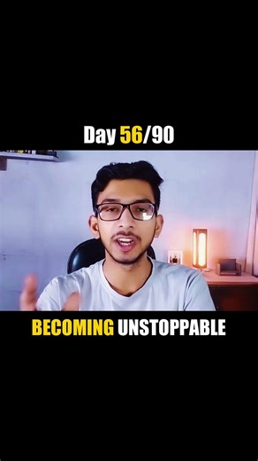 Day 56/90 Becoming Unstoppable.#selfimprovement #motivation #mindset