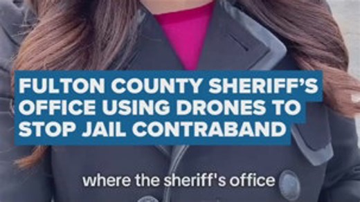 Fulton County Sheriff’s Office uses drones to stop jail contraband