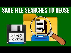 How to Save File Explorer Searches to Run Again in Windows