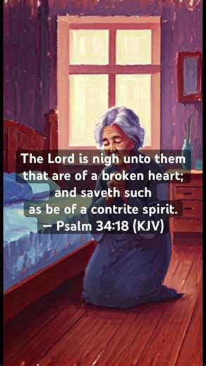 Psalm 34:18 🕊️