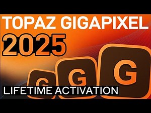 Topaz Gigapixel 2025 | Installation Guide