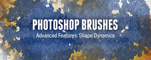 Photoshop Brushes Advanced Features: Shape Dynamics