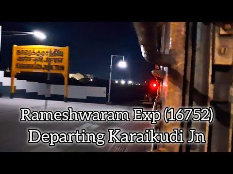 RMM MS Express (16752) Departing Karaikudi Jn 