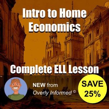 Intro to Home Economics Complete ELL Lesson