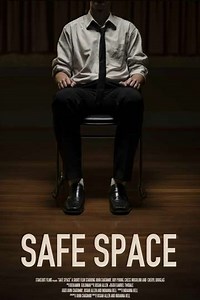 Safe Space - Movie