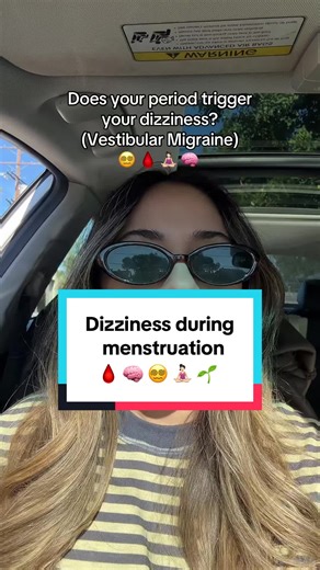 Understanding Period-Related Dizziness and Vestibular Migraine