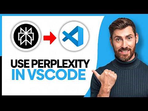 How to Use Perplexity in VSCode - Step By Step