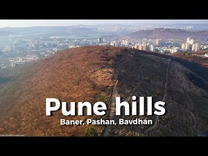 Pune hills Baner Pashan Bavdhan | Pune | Baner hills | Pashan Lake | Pune city #pune #pashan #hills