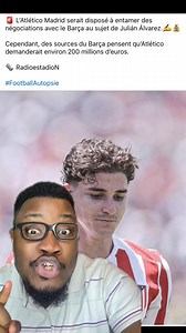 633K views · 53K reactions |  Julian Alvarez au Barça ?? 類 #julianalvarez #atleticomadrid #fcbarcelone #raphinha #hansiflick | LEJUX PLUS | Facebook