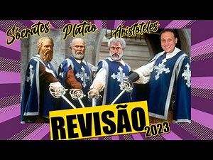 REVISÃO DE SÓCRATES, PLATÃO E ARISTÓTELES PARA O ENEM 2023