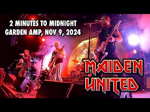 2 Minutes to Midnight - Iron Maiden tribute band Maiden United at the Garden Amp