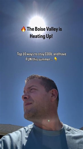 It’s the first real scorcher in the Boise Valley this year, and if you’re anything like me, you’re