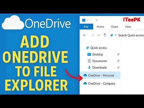 How to Add OneDrive to File Explorer (Personal + Business) — OneDrive Tutorial