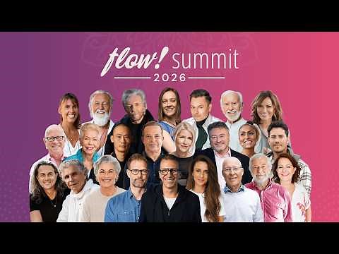 Experience the Flow Summit 2026 - Europe's largest spiritual online event!