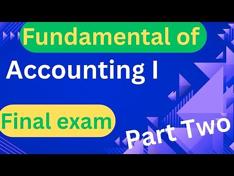 Fundamental Accounting one Final Exam(part Two)