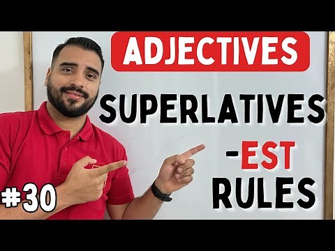 ADJETIVOS SUPERLATIVOS EN INGLES - (REGLAS Y EJERCICIOS)