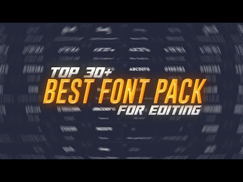 30+ Premium Fonts For Editing | ✅ Download 30+ Best Fonts Pack – Free Pack by Somu Editz!
