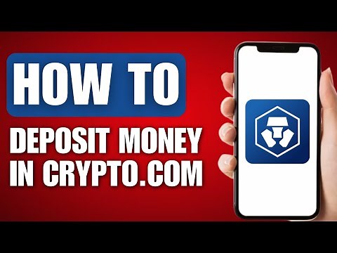 How to Deposit Money in Crypto.com - Full Guide