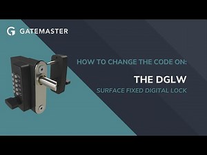 How to change the code on your Surface-fixed Digital Gate Lock (DGLW)