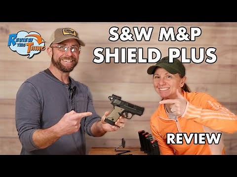 Truly Honest Review of the Smith and Wesson Shield Plus