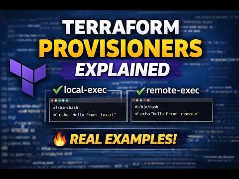 Terraform Provisioners Tutorial 🚀 | File, local-exec vs remote-exec Explained