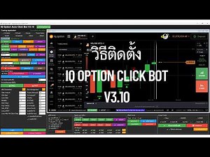 EP11 Installing IQ Option Click Bot | Update V3.10 | Free Software