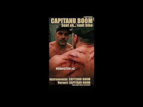 CAPITANU BOOM -Sunt ok...sunt bine