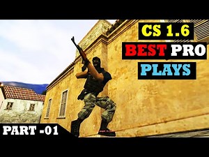 Unforgettable Pro Plays in Counter-Strike 1.6 #1