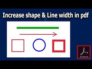 How to increase shape and Line width in pdf file using Adobe Acrobat Pro