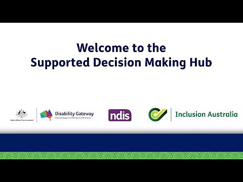 Introducing the Supported Decision Making Hub
